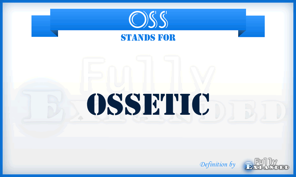 OSS - Ossetic