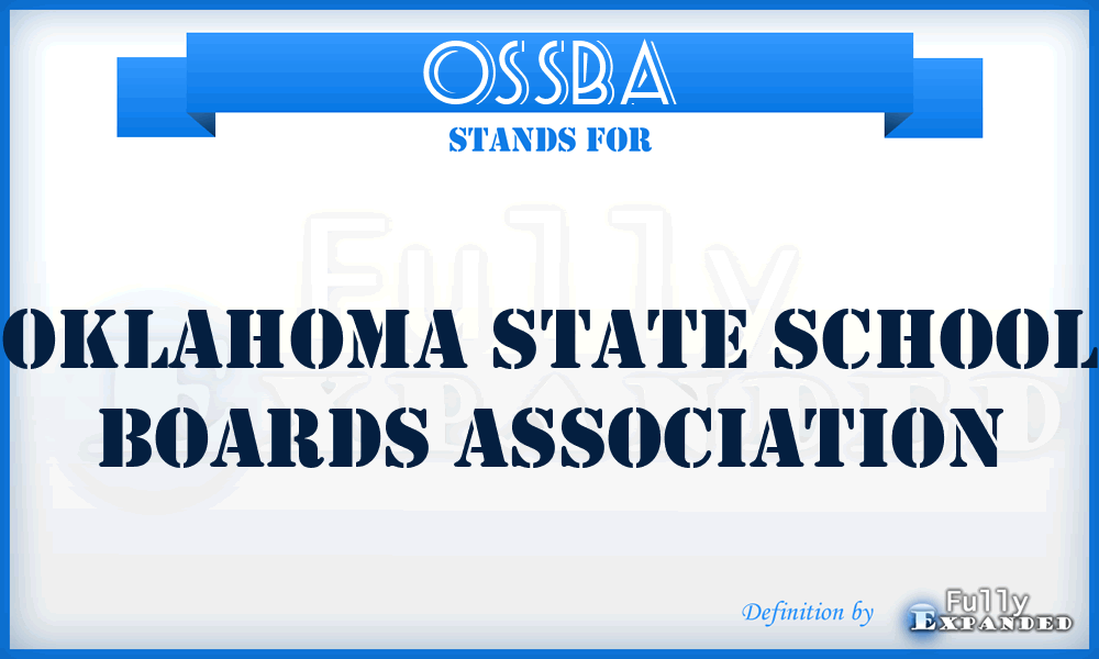 OSSBA - Oklahoma State School Boards Association