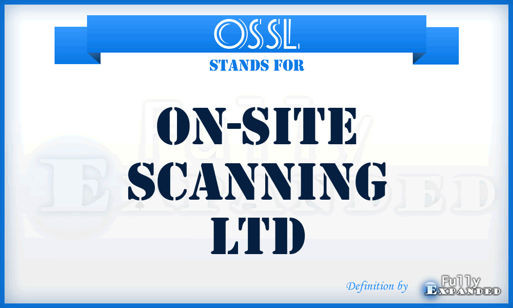 OSSL - On-Site Scanning Ltd