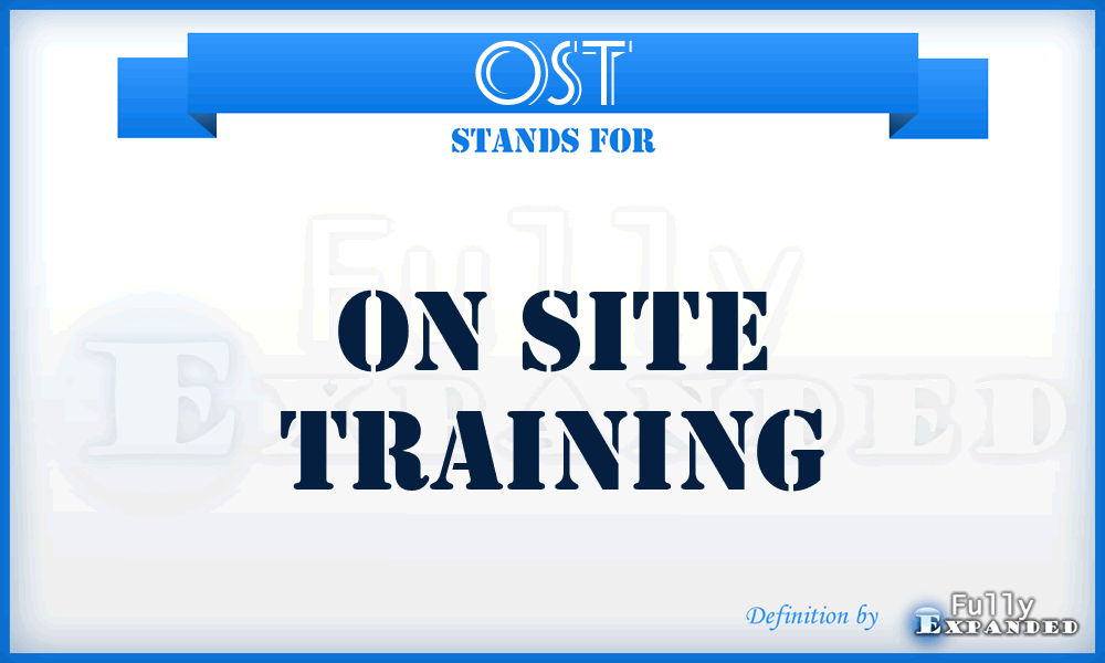 OST - On Site Training