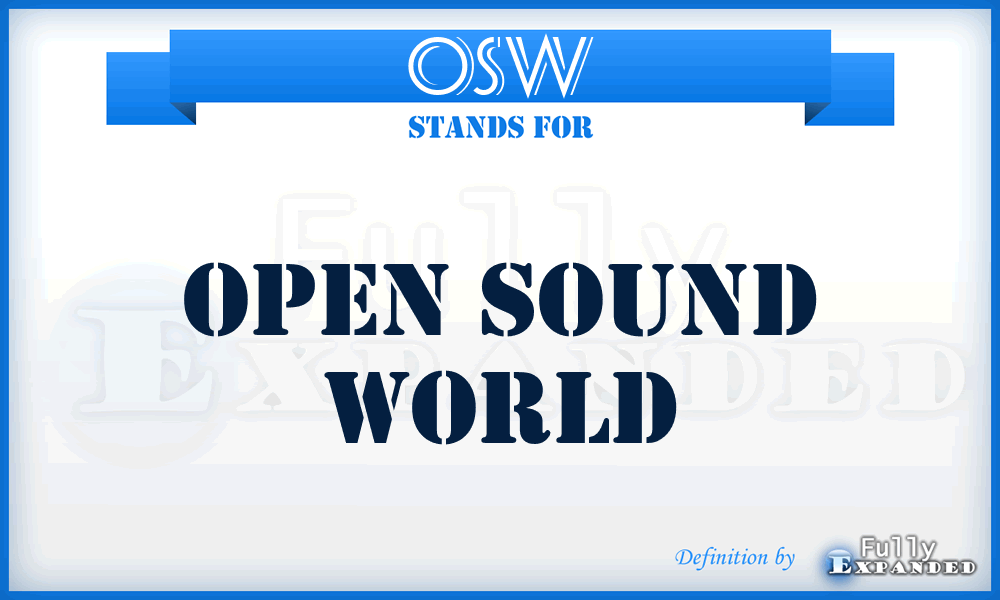 OSW - Open Sound World