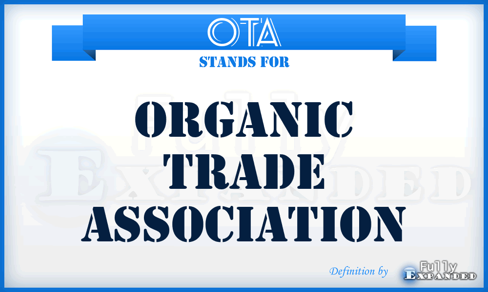 OTA - Organic Trade Association