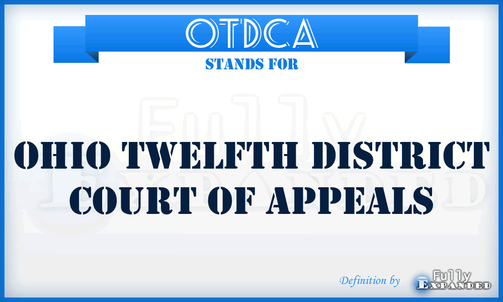 OTDCA - Ohio Twelfth District Court of Appeals