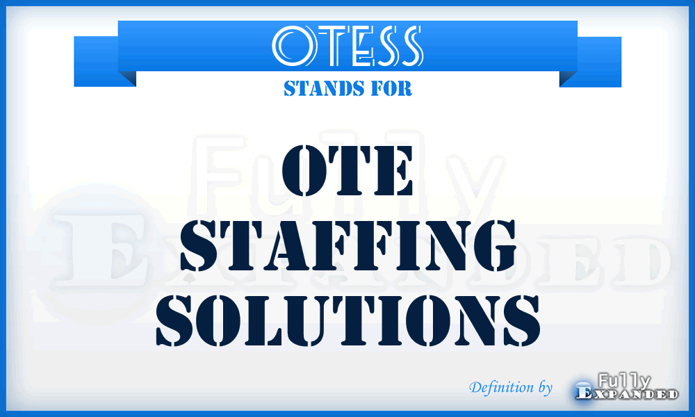 OTESS - OTE Staffing Solutions