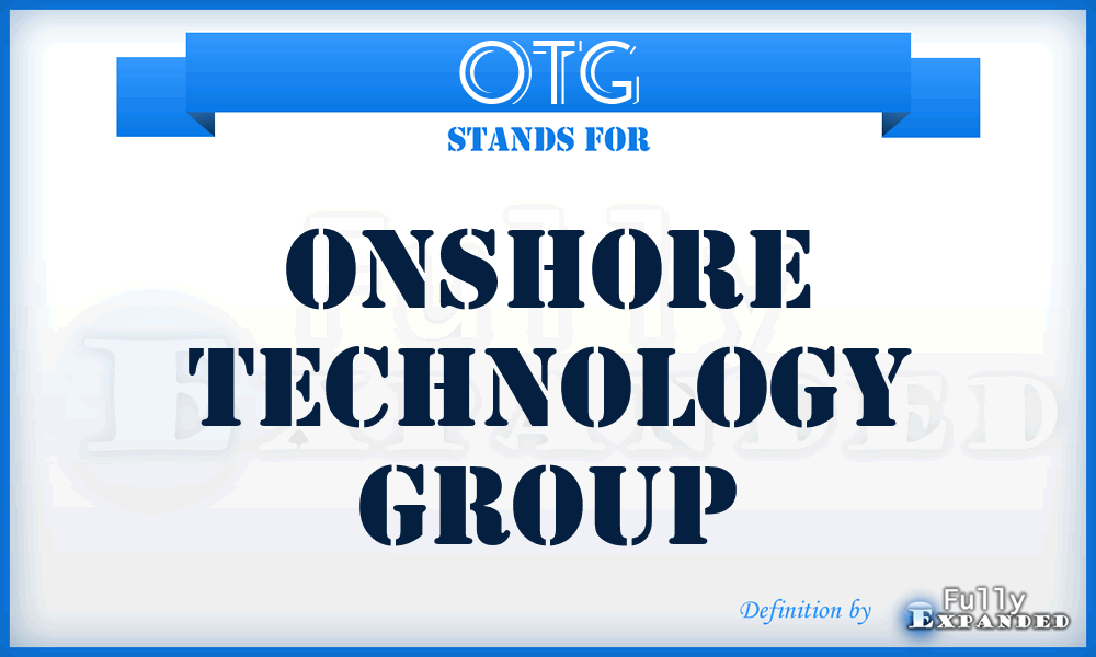 OTG - Onshore Technology Group