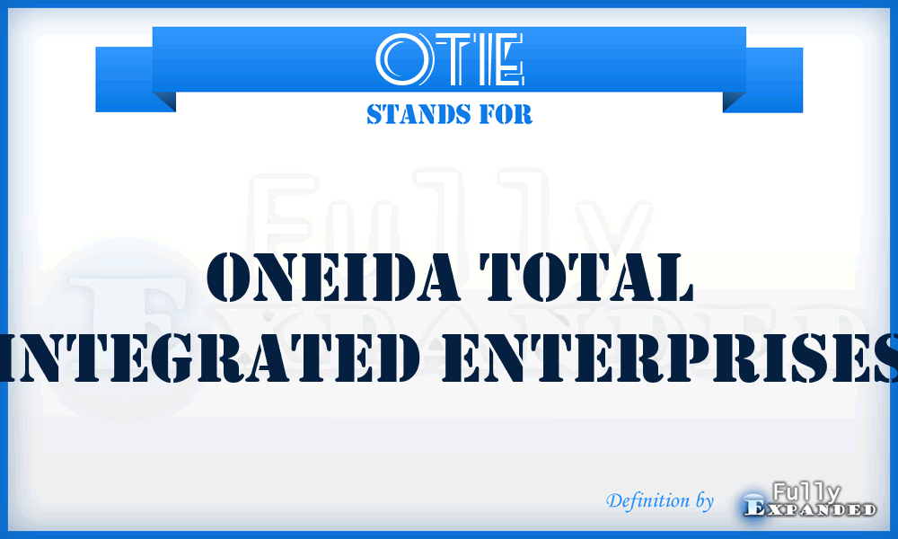 OTIE - Oneida Total Integrated Enterprises