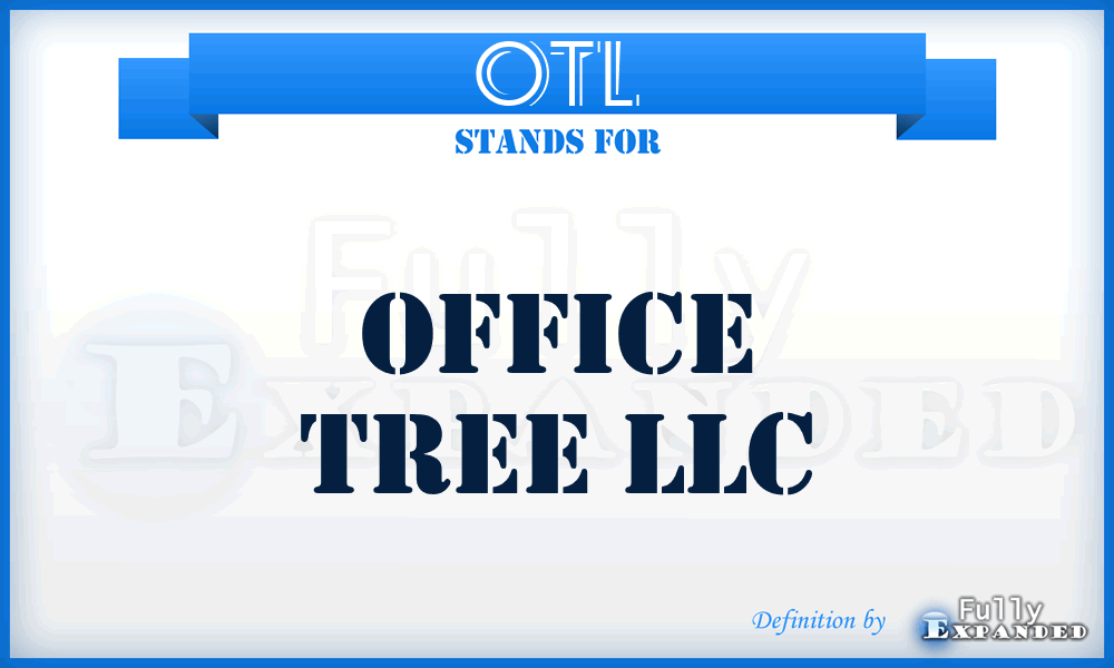 OTL - Office Tree LLC