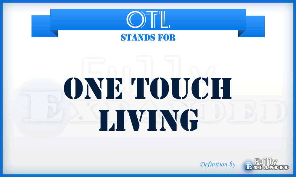 OTL - One Touch Living