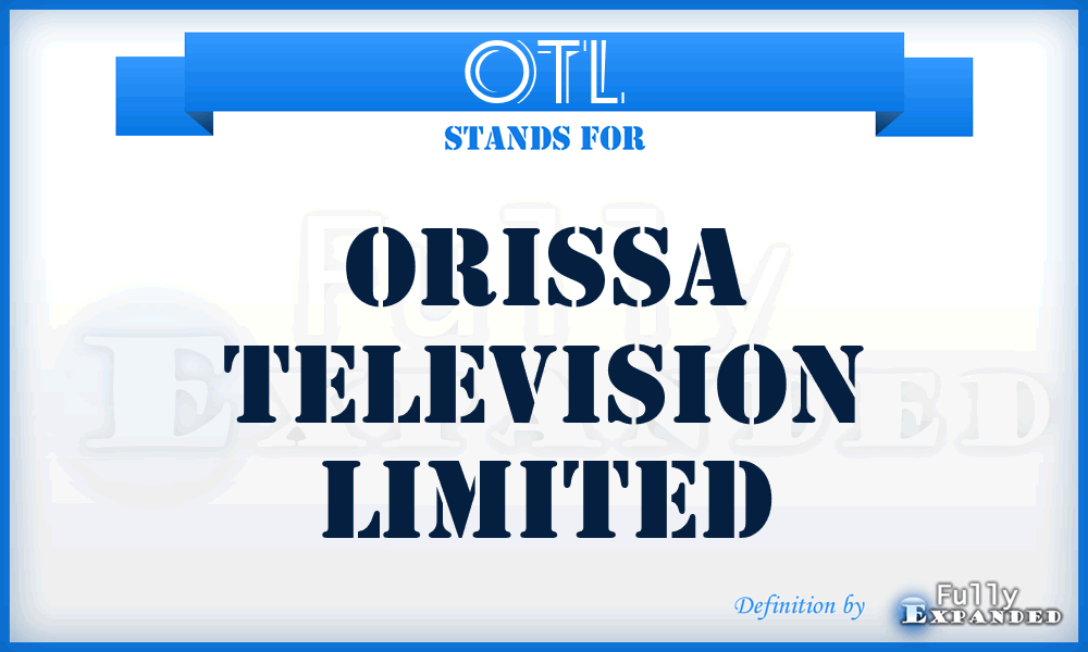 OTL - Orissa Television Limited