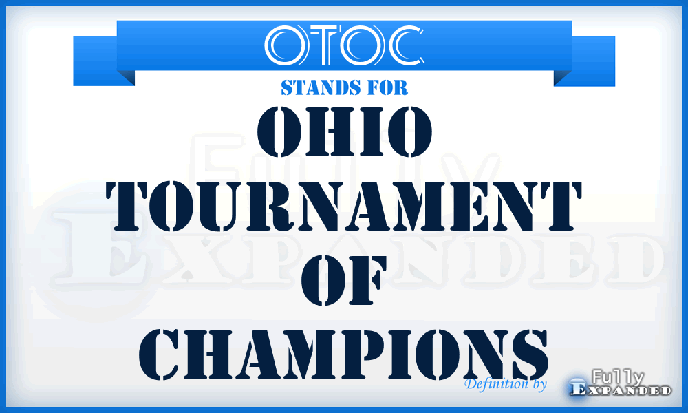 OTOC - Ohio Tournament of Champions