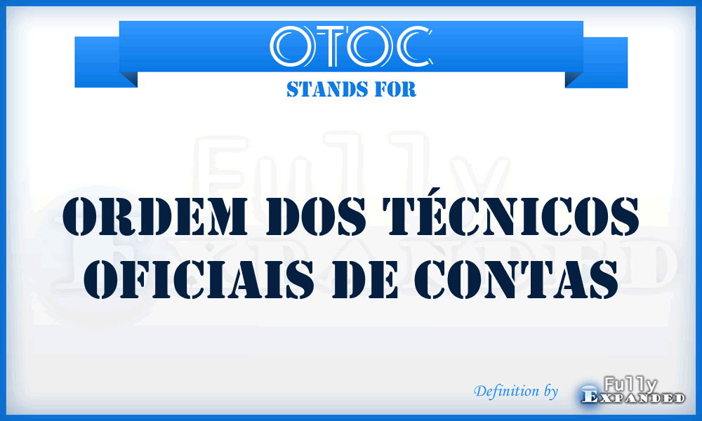 OTOC - Ordem dos Técnicos Oficiais de Contas
