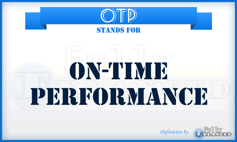 OTP - On-Time Performance