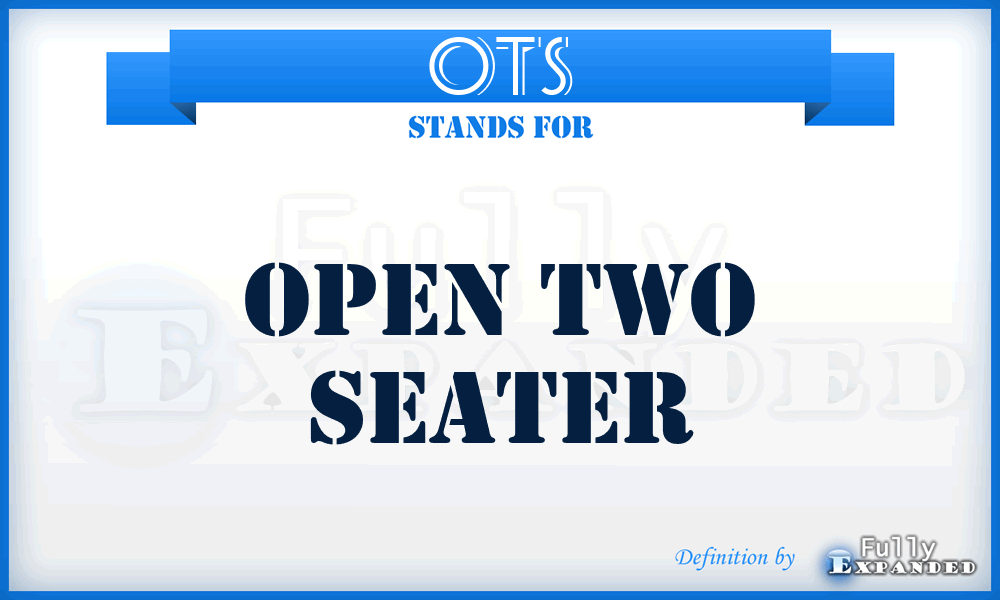 OTS - Open Two Seater