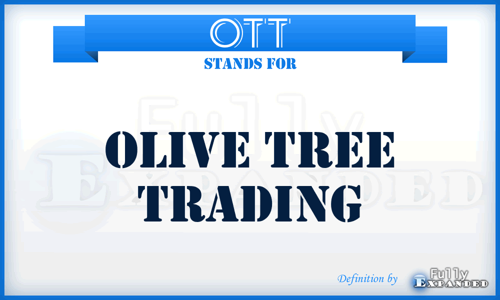 OTT - Olive Tree Trading