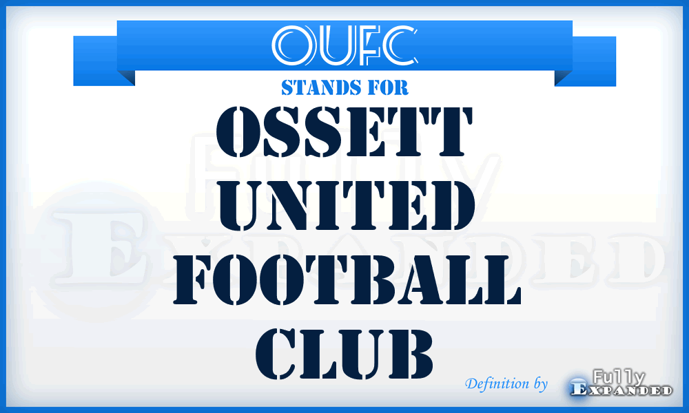 OUFC - Ossett United Football Club