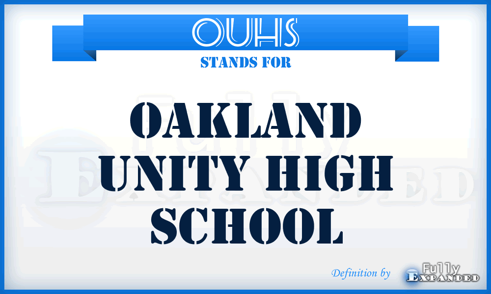 OUHS - Oakland Unity High School