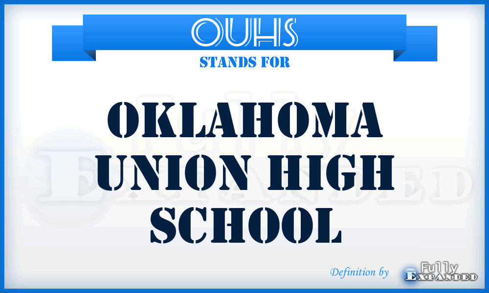 OUHS - Oklahoma Union High School