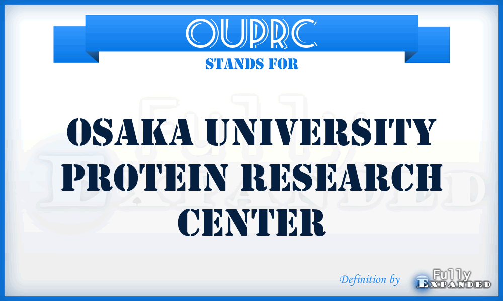 OUPRC - Osaka University Protein Research Center