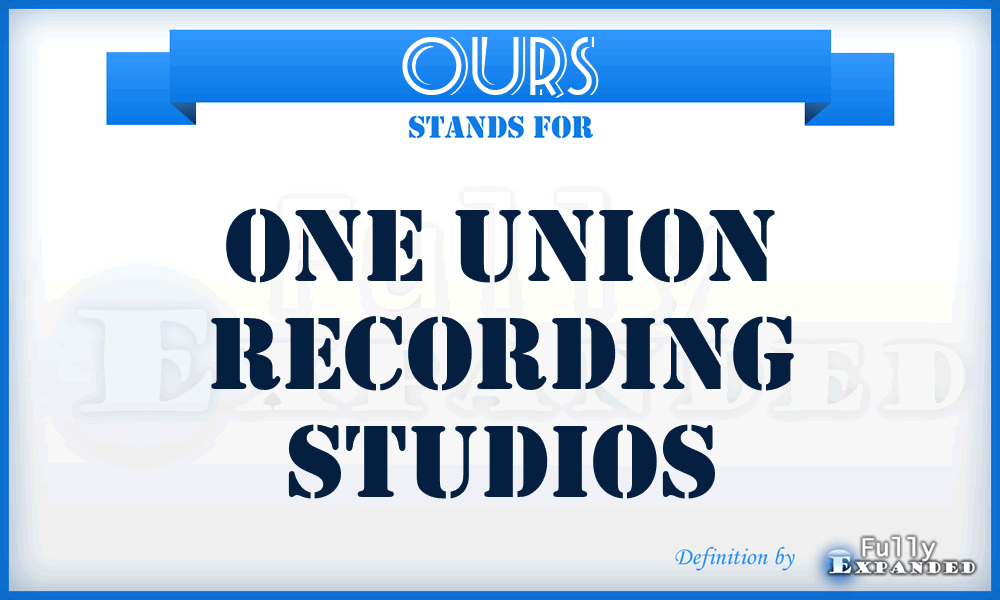 OURS - One Union Recording Studios