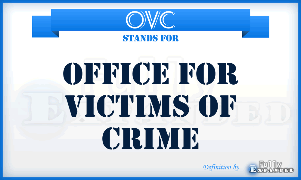 OVC - Office for Victims of Crime