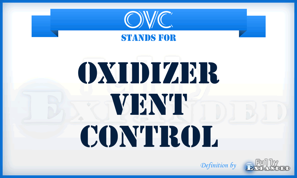 OVC - Oxidizer Vent Control