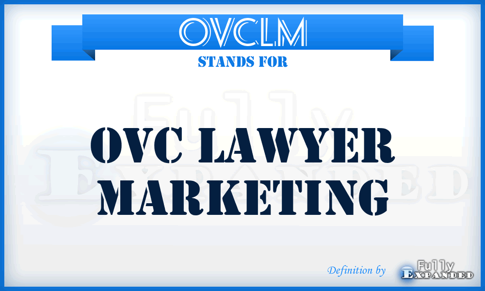 OVCLM - OVC Lawyer Marketing