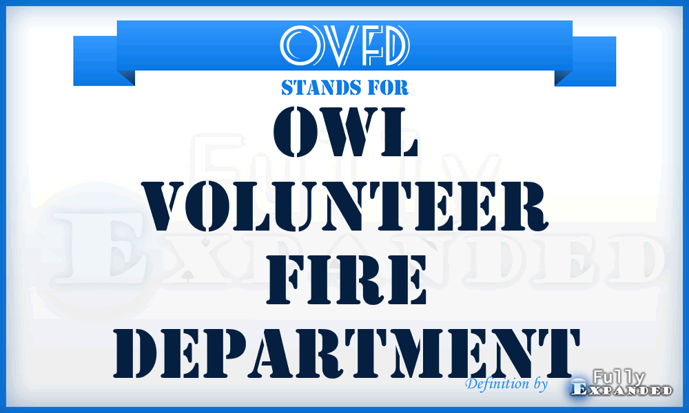 OVFD - Owl Volunteer Fire Department