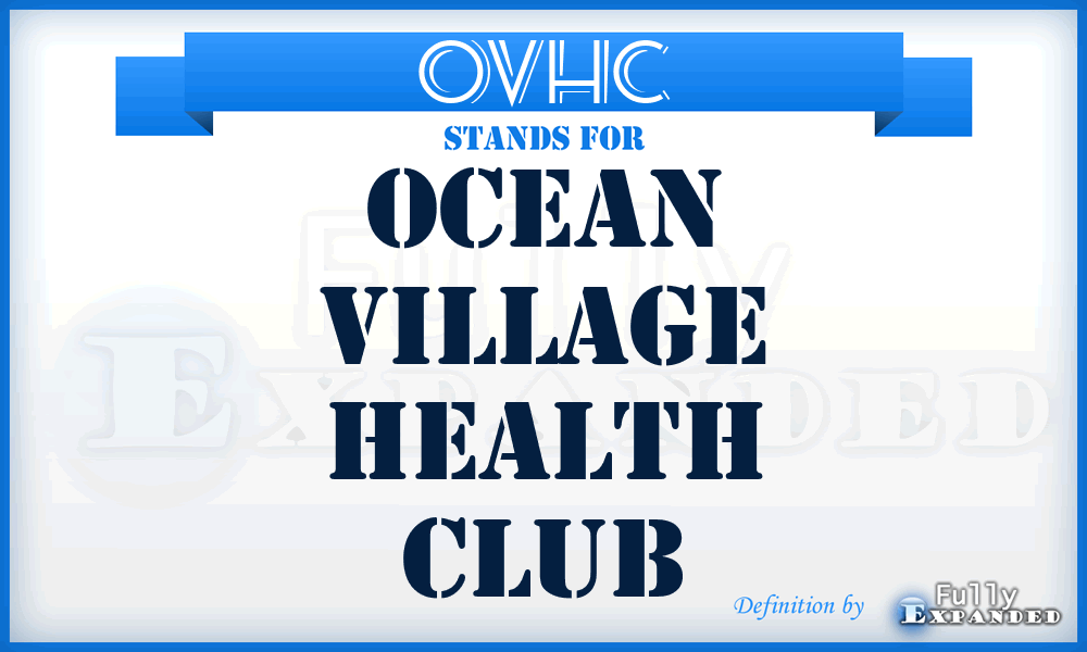 OVHC - Ocean Village Health Club