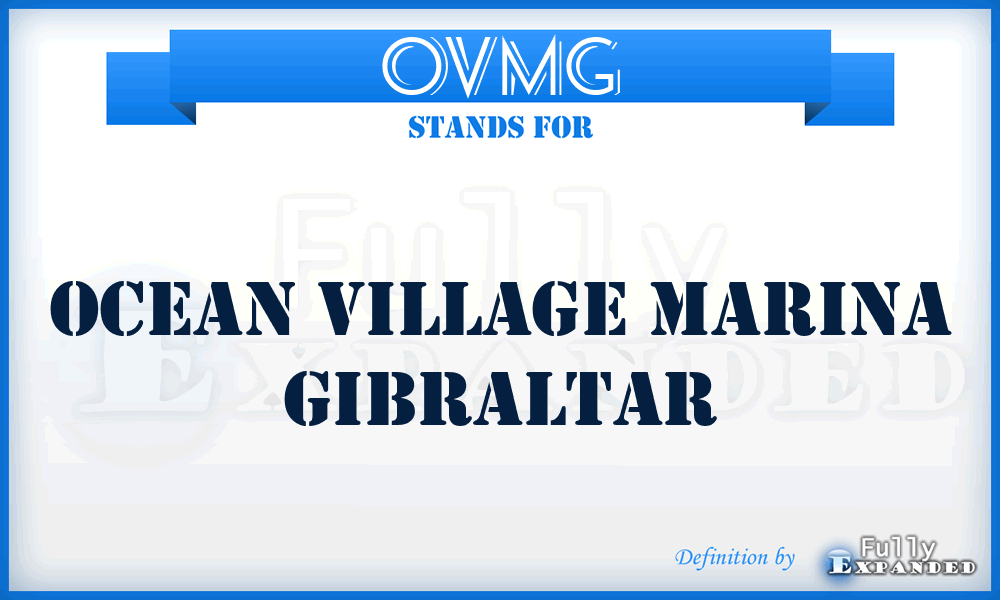 OVMG - Ocean Village Marina Gibraltar