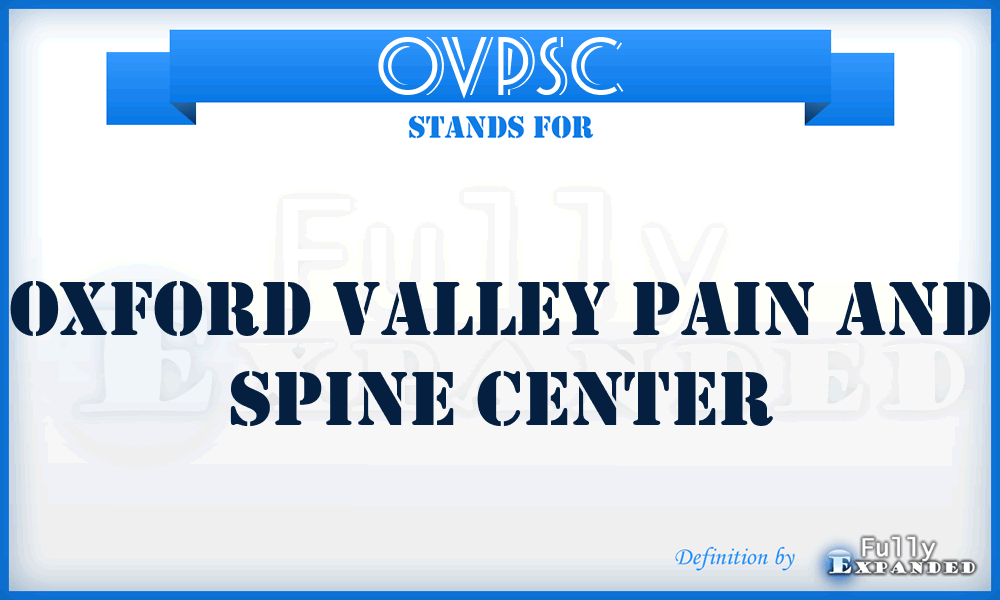 OVPSC - Oxford Valley Pain and Spine Center