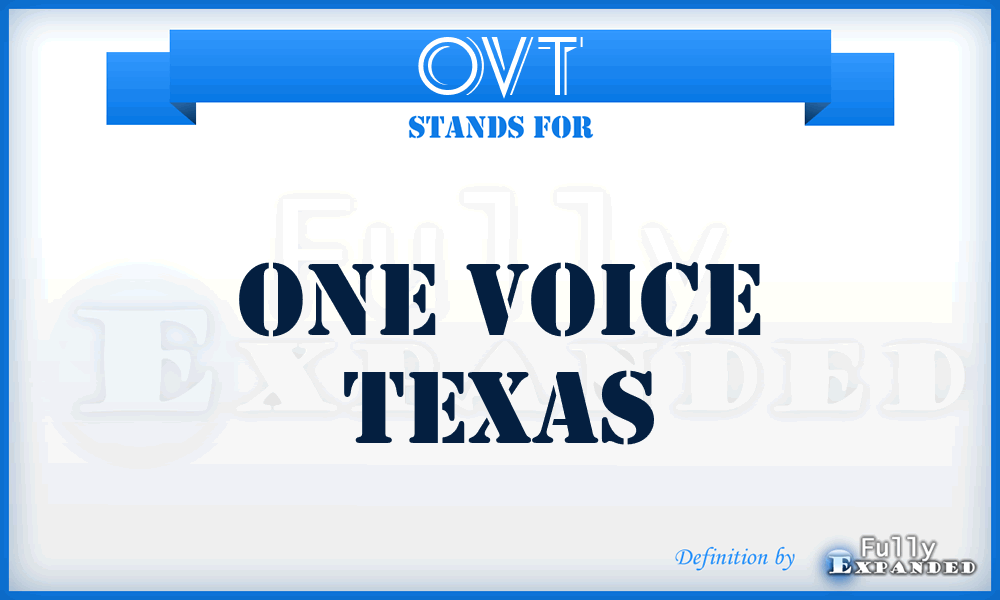 OVT - One Voice Texas