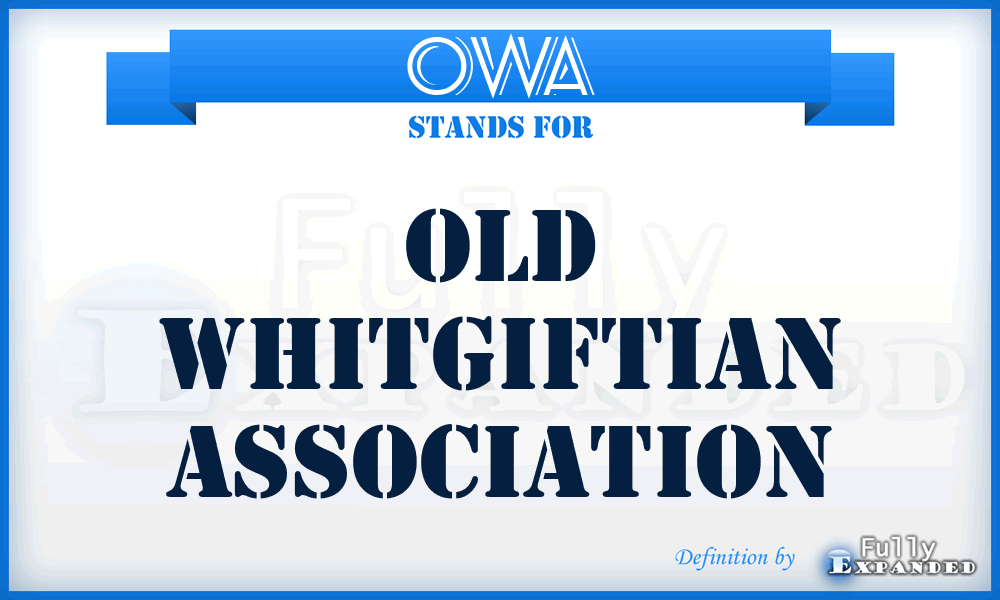 OWA - Old Whitgiftian Association