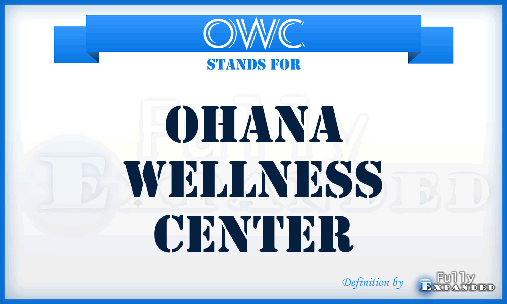 OWC - Ohana Wellness Center