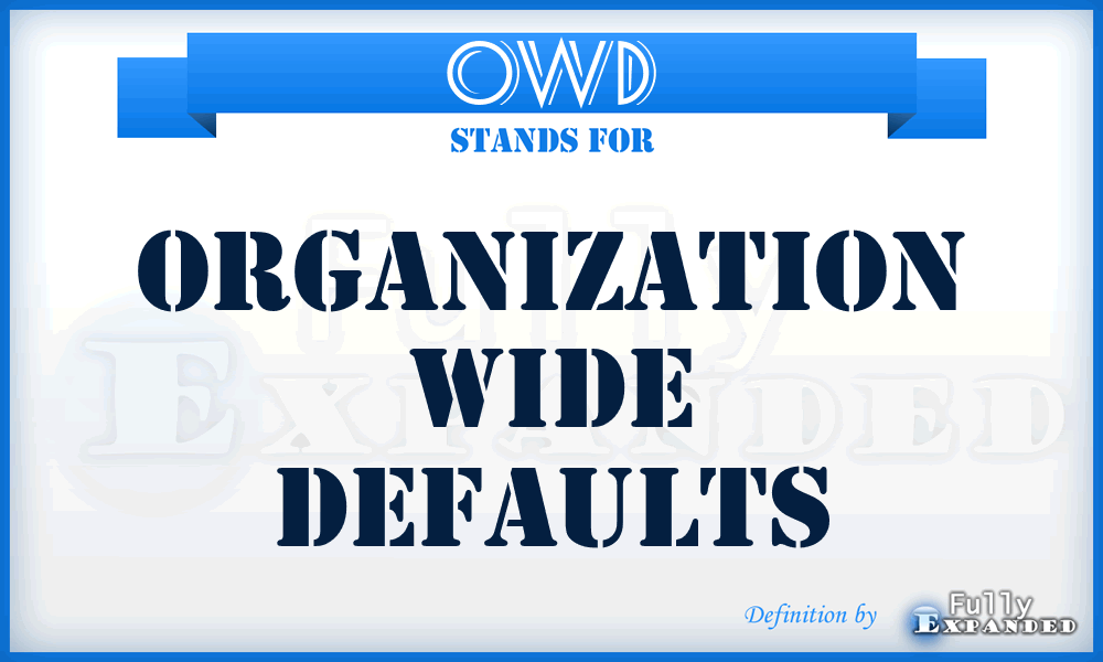 OWD - Organization wide defaults