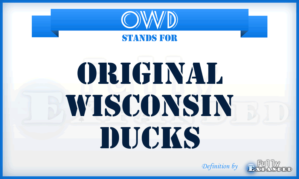 OWD - Original Wisconsin Ducks