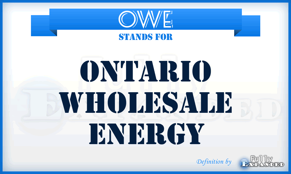 OWE - Ontario Wholesale Energy