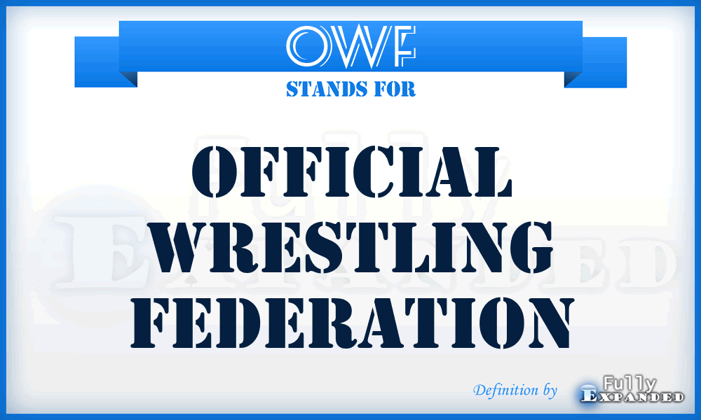 OWF - Official Wrestling Federation