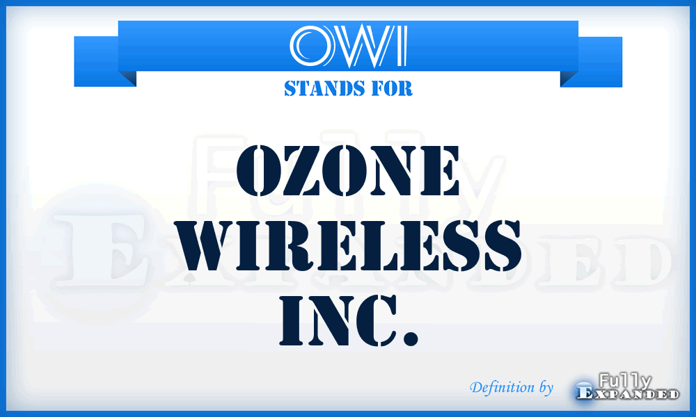 OWI - Ozone Wireless Inc.