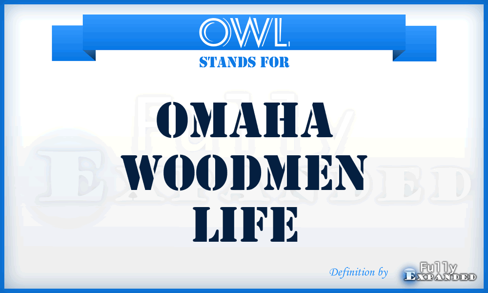 OWL - Omaha Woodmen Life