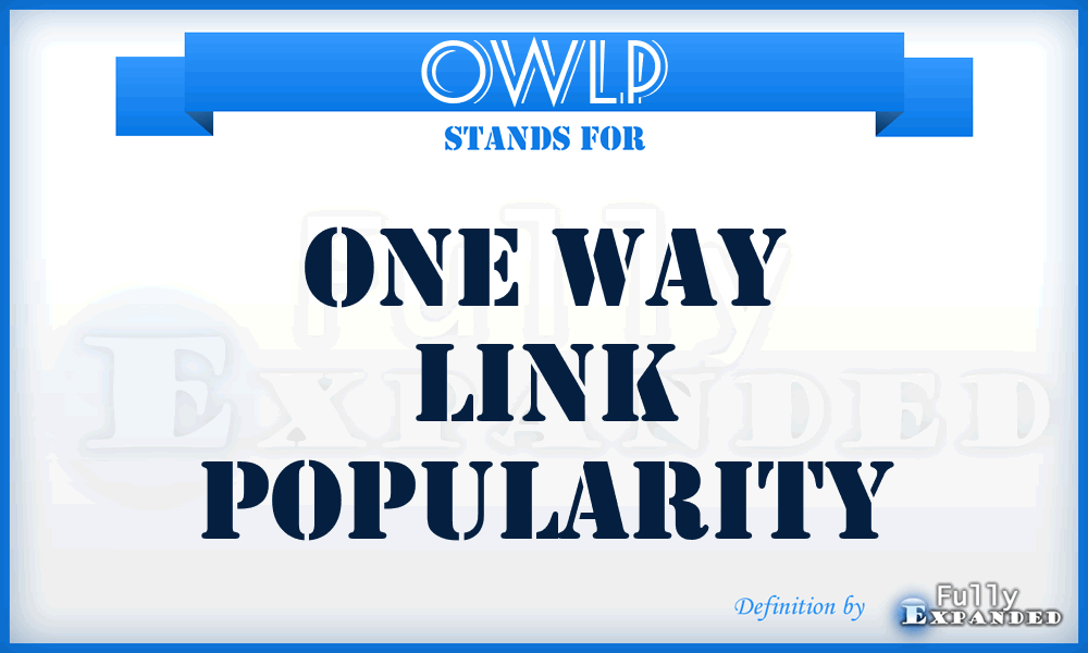 OWLP - One Way Link Popularity