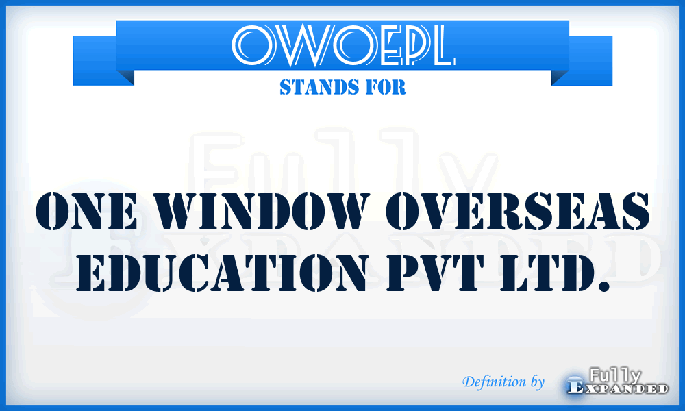 OWOEPL - One Window Overseas Education Pvt Ltd.