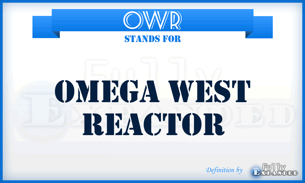 OWR - Omega West Reactor