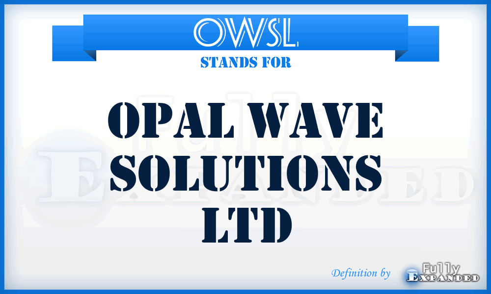 OWSL - Opal Wave Solutions Ltd