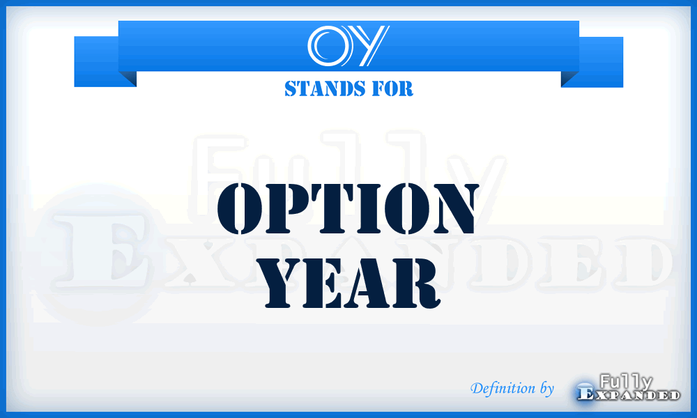 OY - Option Year