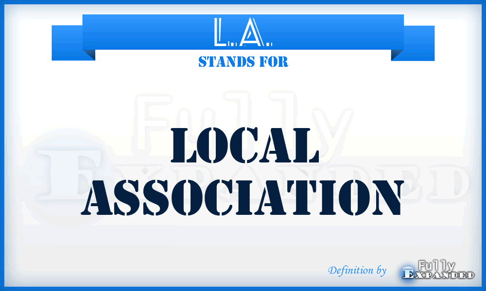 L.A. - Local Association