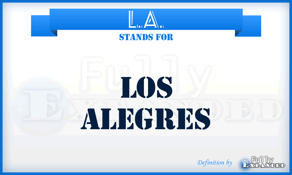 L.A. - Los Alegres
