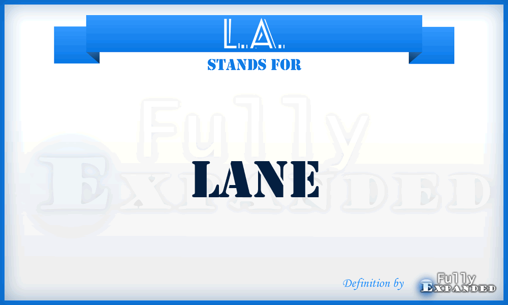 L.A. - Lane