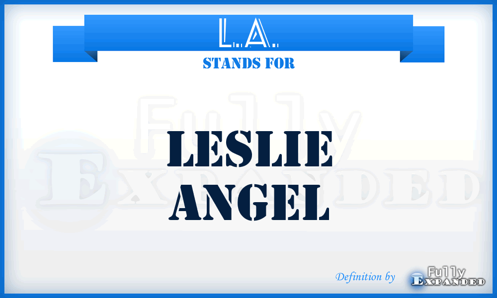 L.A. - Leslie Angel