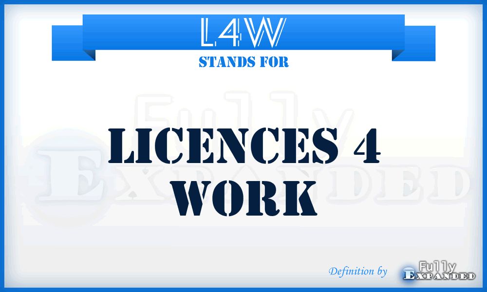 L4W - Licences 4 Work