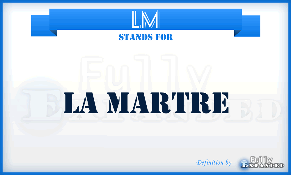 LM - La Martre
